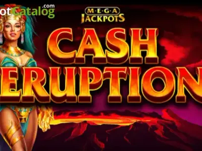 Cash Eruption MegaJackpots