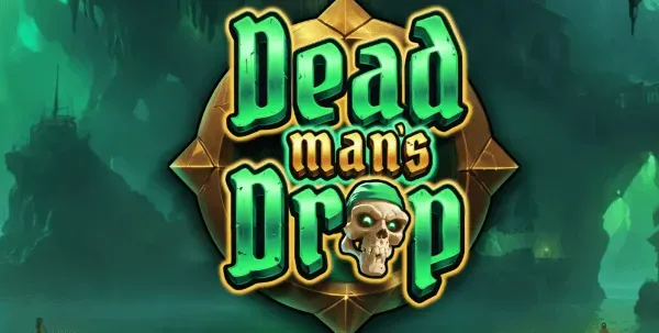 Dead Man’s Drop