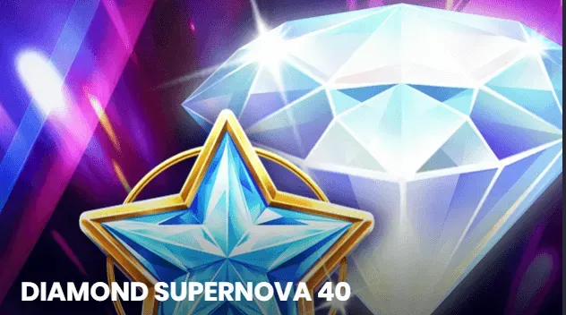 Diamond Supernova 40