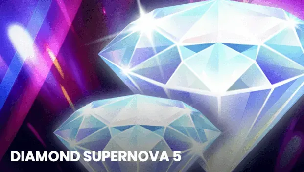 Diamond Supernova 5