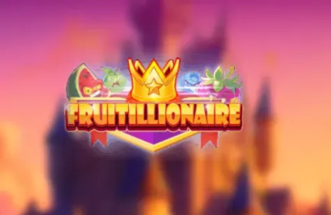 Fruitillionaire