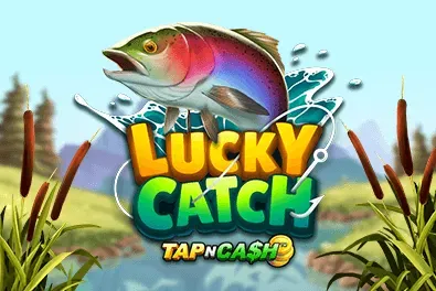Lucky Catch Tap N Cash