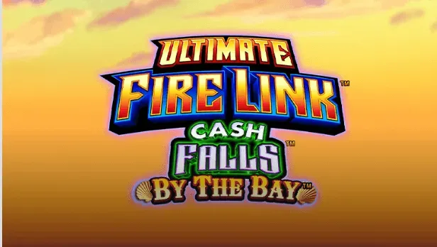 Ultimate Fire Link Cash Falls by the Bay