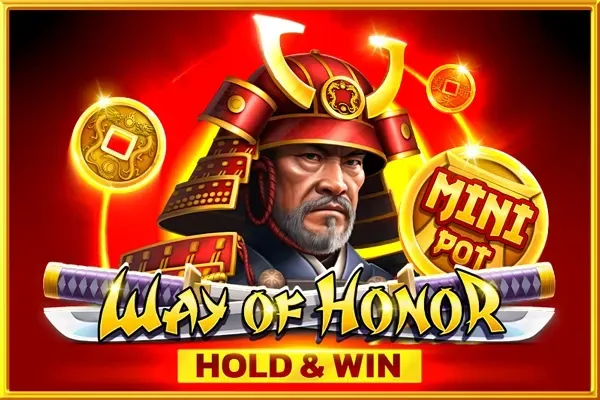 Way of Honor Hold & Win