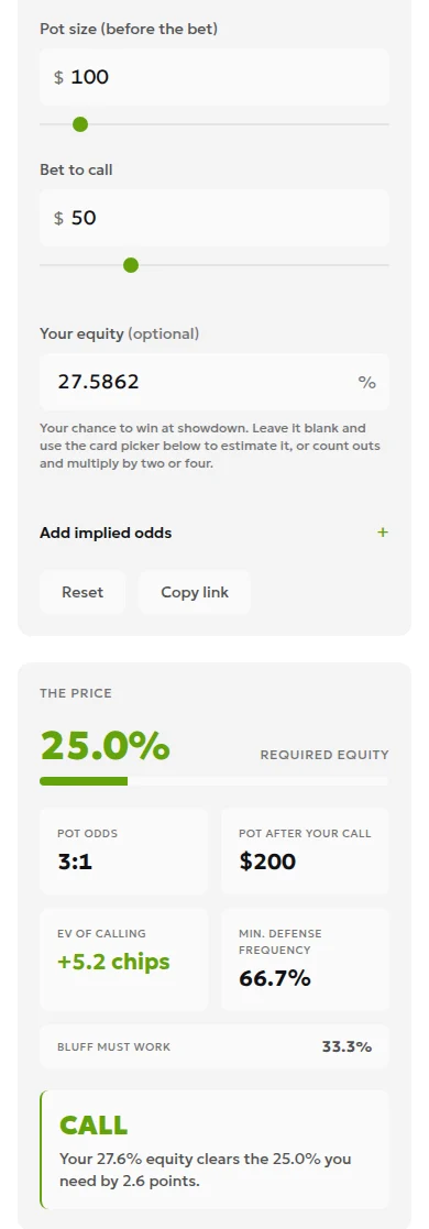 Mobile pot odds calculator with inputs of 100 chips, a 50-chip call, and 27.5862% equity, showing 25% required equity and +5.2 chips EV