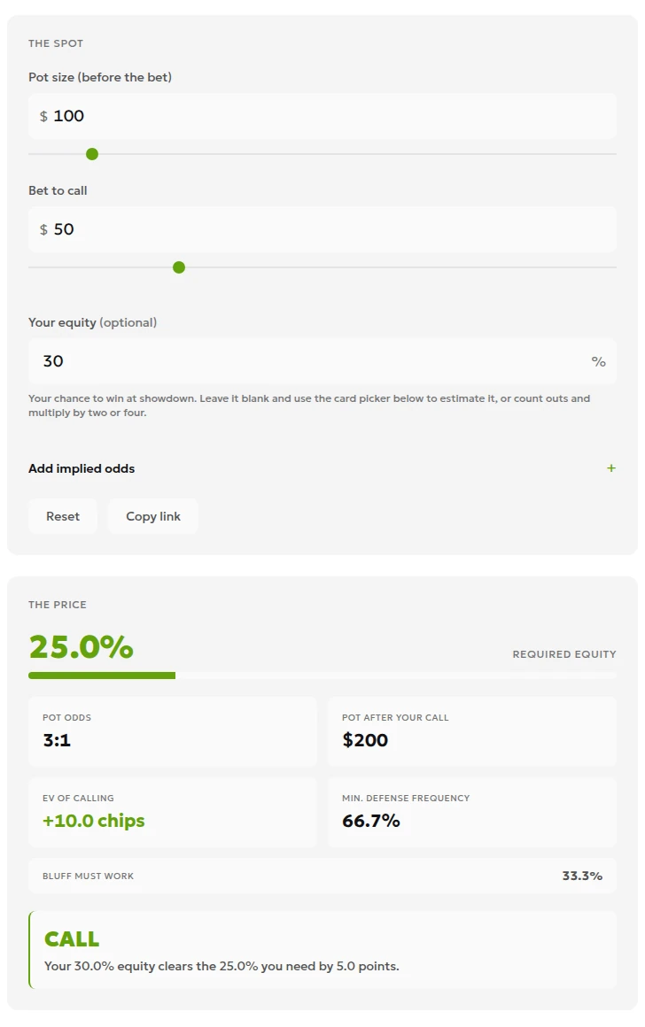 Local pot odds calculator capture showing a pot before the bet of 100, a call of 50, and estimated equity of 30% compared with required equity of 25%